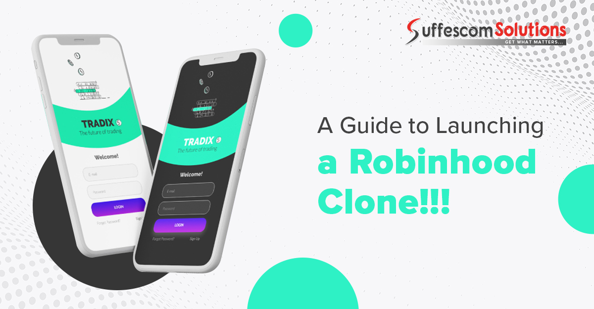 RobinHood Clone: We Develop & Launch Future Ready Robinhood Like Apps