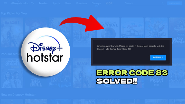 Disney Plus Error Code 83 - Let's Find the apt Fix