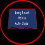 Long Beach Mobile Auto Glass