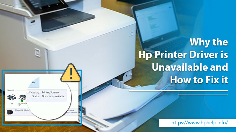 HP Printer Driver is Unavailable - 4 Advanced Fixes
