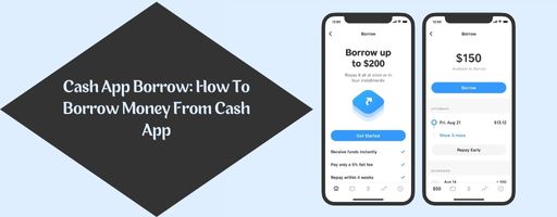 Cash App Borrow: How To Borrow Money From Cash App - Cashapp Update Blogs
