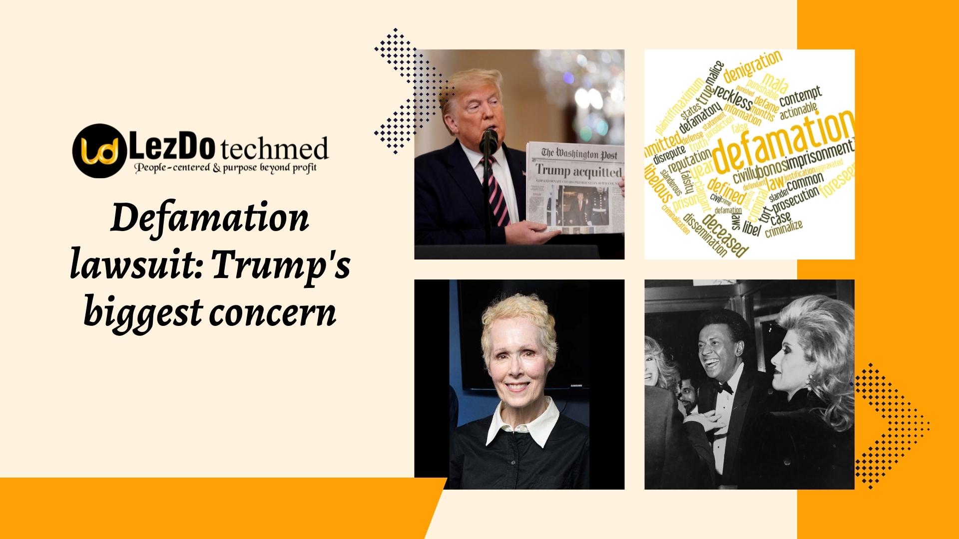 Biggest Defamation lawsuit: Trump's concern