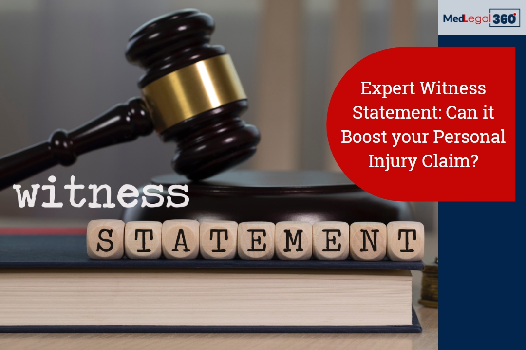 Expert Witness Statement: Can it Boost your Personal Injury Claim?