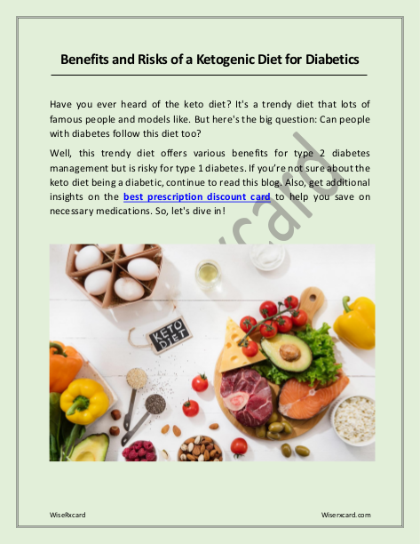 Benefits and Risks of a Ketogenic Diet for Diabetics