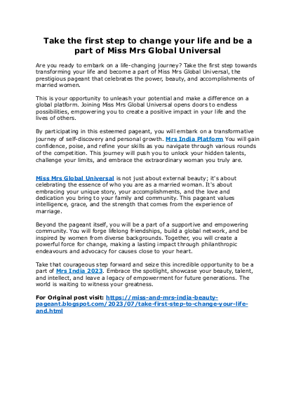 Take the first step to change your life and be a part of Miss Mrs Global Universal