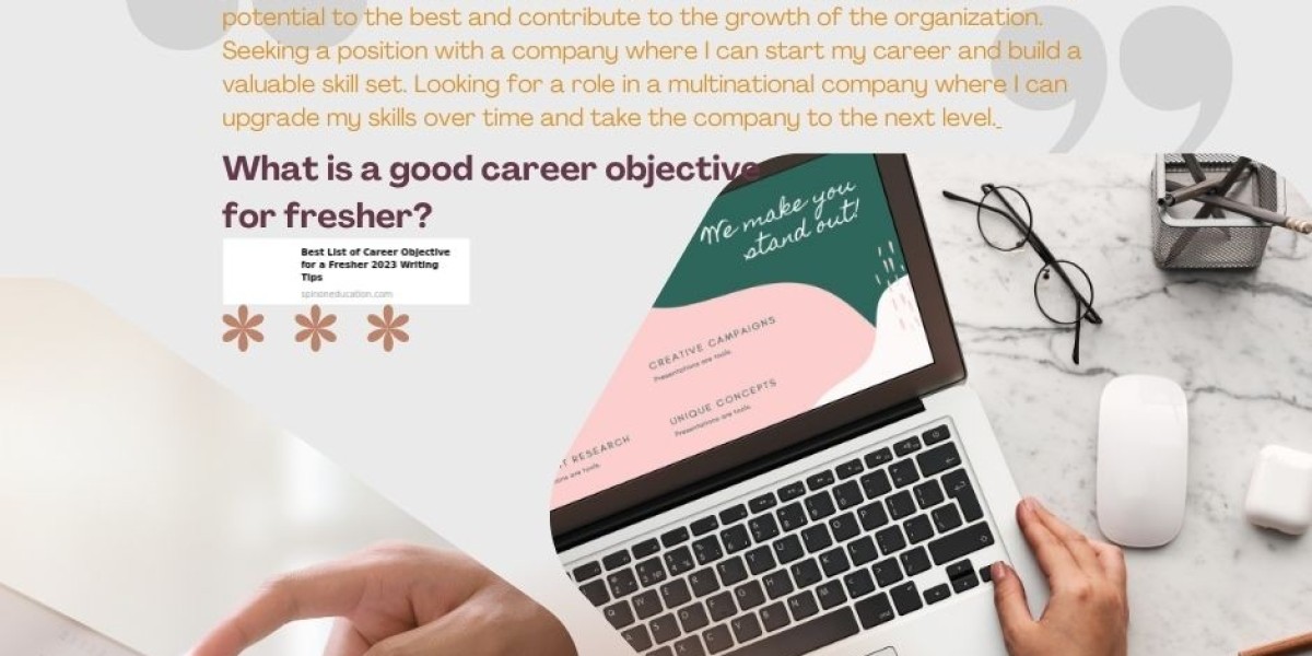 What is a good career objective for fresher?