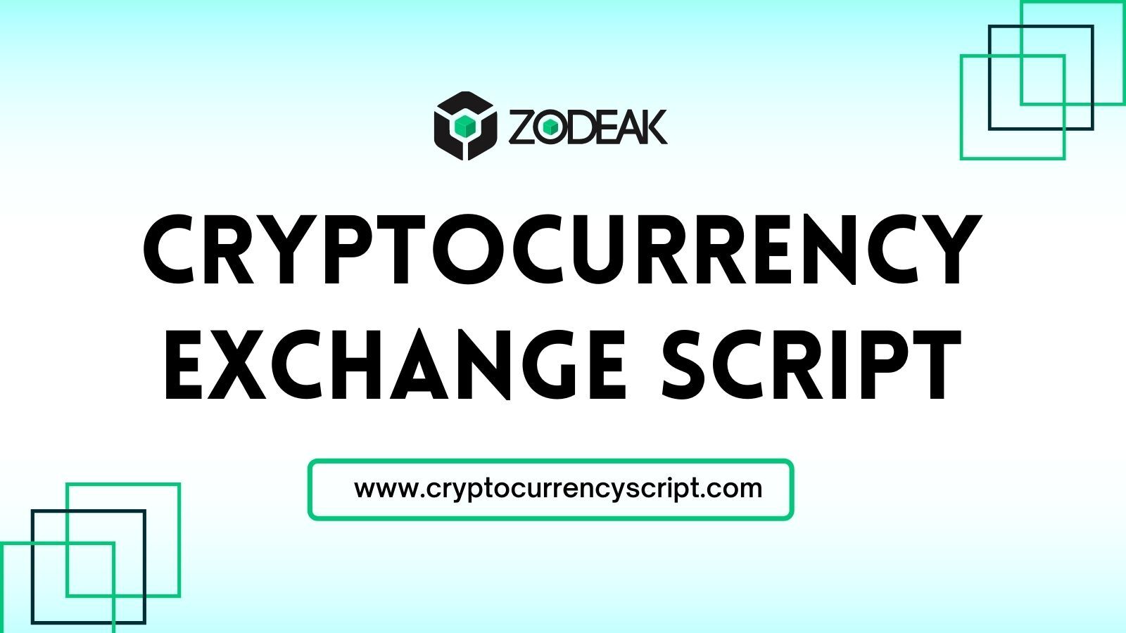 Cryptocurrency Exchange Script | Zodeak