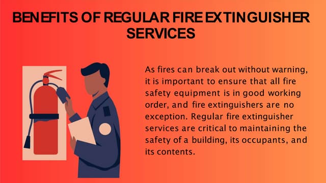 Benefits of Regular Fire Extinguisher Services.pptx