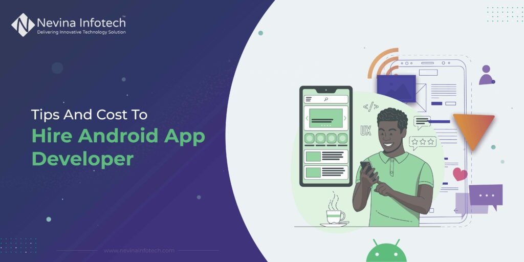 How Much Does it Cost to Hire an Android App developer