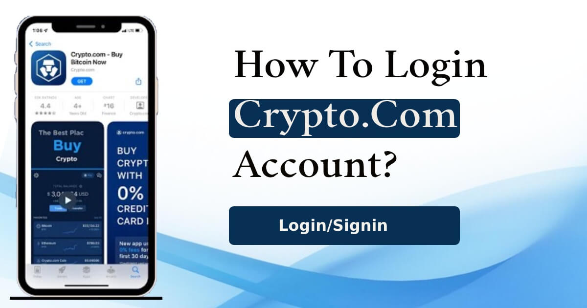 How To Login Crypto.Com Account? Login, Sign In 2023