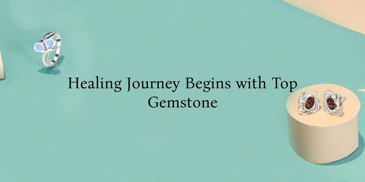 Top Gemstone To Start Your Healing Journey