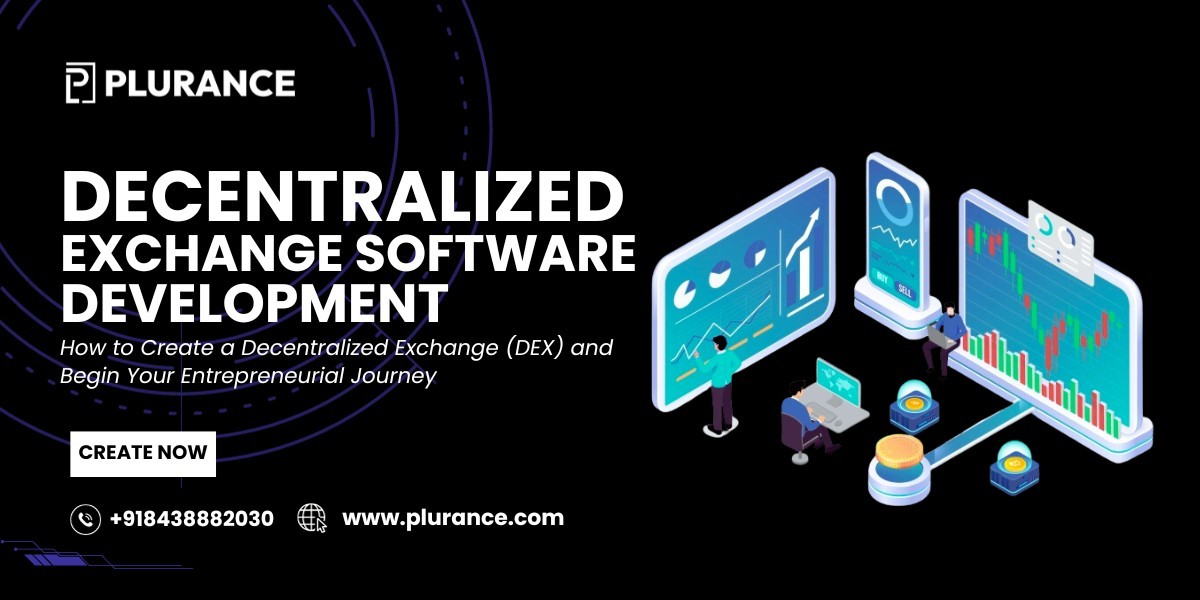 How to Create a Decentralized Exchange (DEX) and Begin Your Entrepreneurial Journey