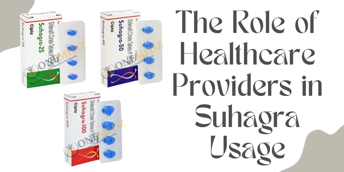 The Role of Healthcare Providers in Suhagra Usage