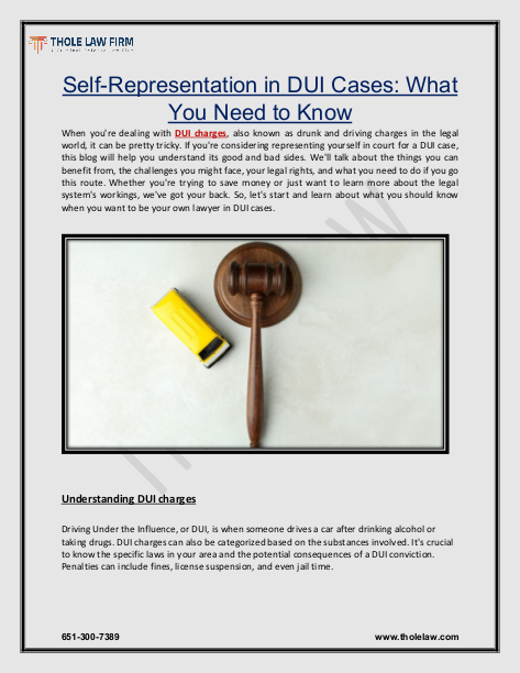 Self-Representation in DUI Cases: What You Need to Know