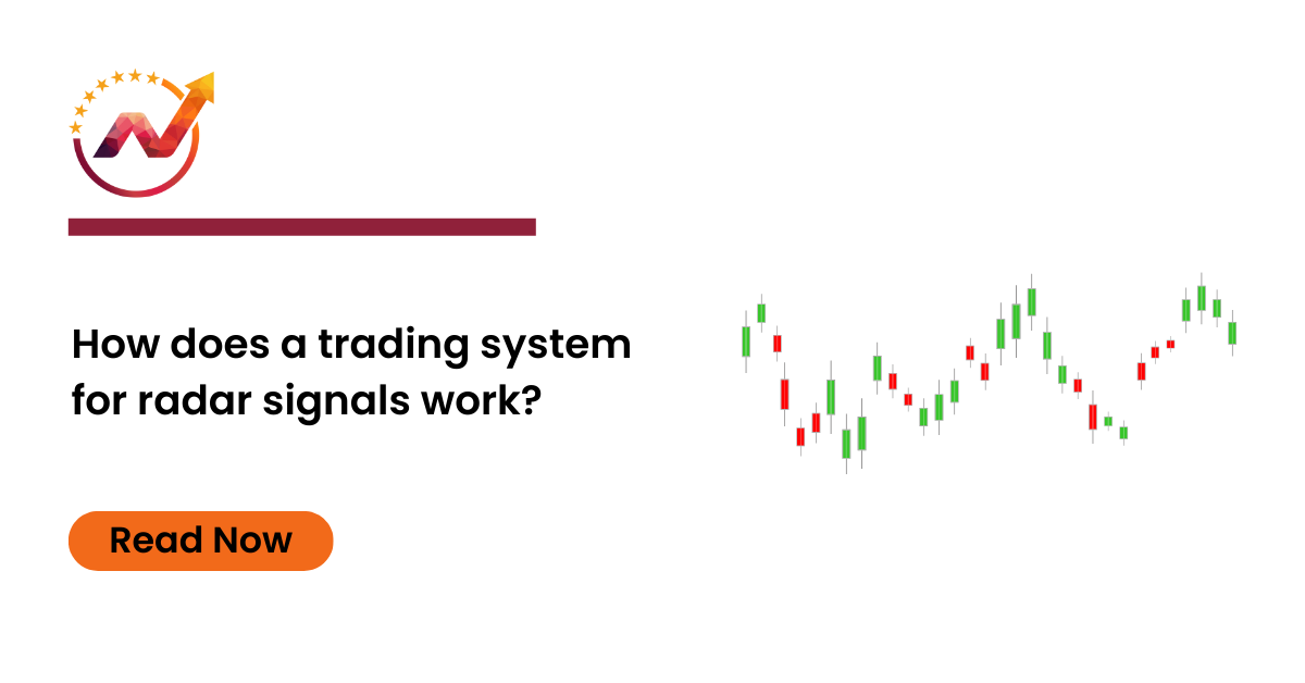 How does a trading system for radar signals work | Nifty Trading Academy