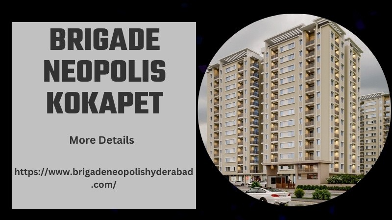 Brigade Neopolis Kokapet