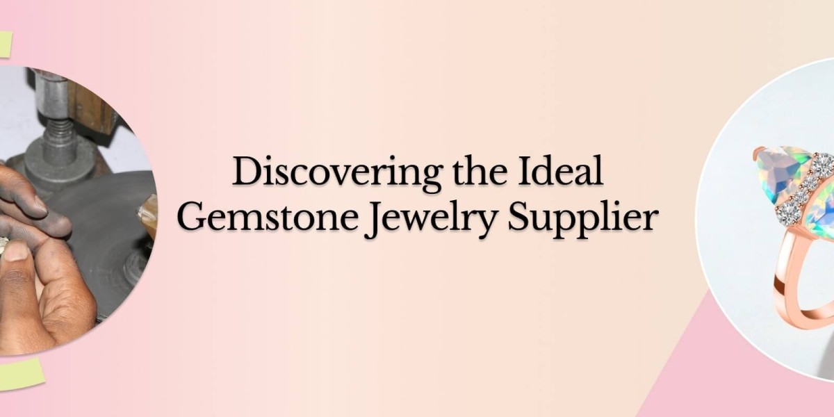 How To Select A Perfect Gemstone Jewelry Manufacturer & Supplier