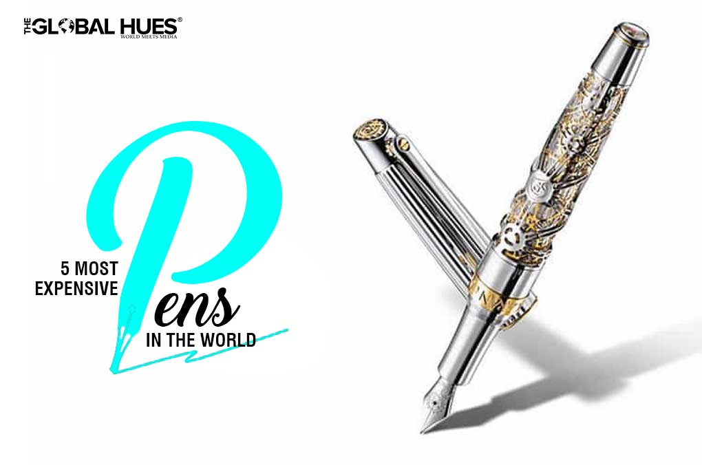 5 MOST EXPENSIVE PENS IN THE WORLD | The Global Hues