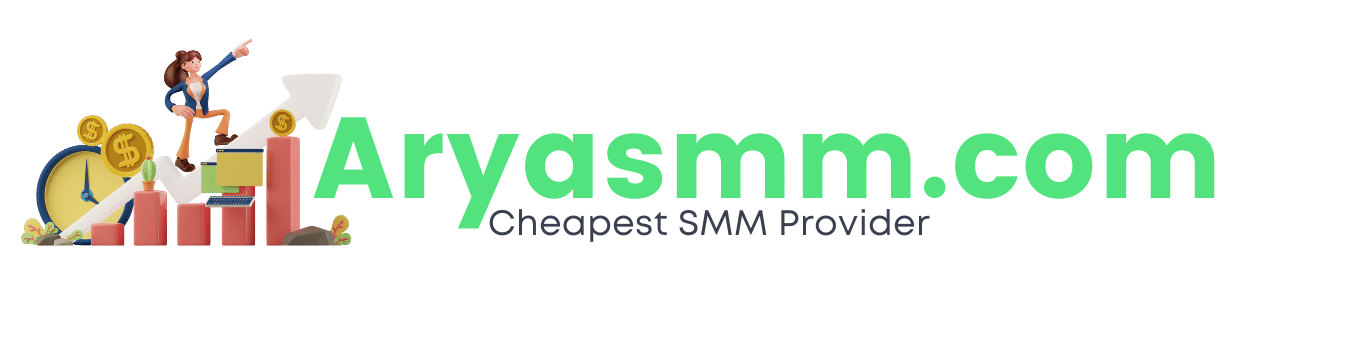 Arya SMM Panel - #1 Main SMM Panel in World | Cheapest SMM Services Provider.