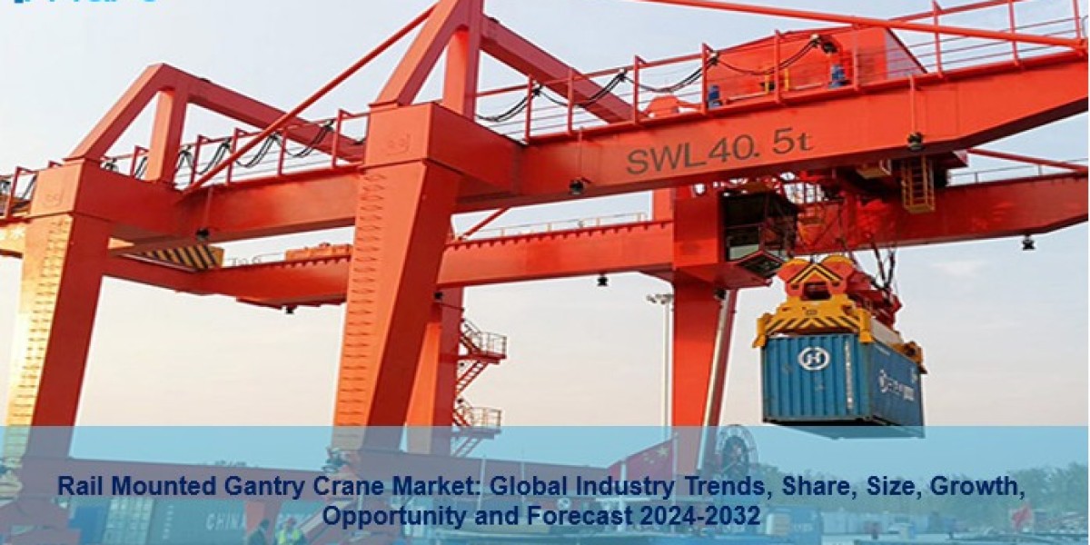 Rail Mounted Gantry Crane Market Trends, Size, Growth, Demand And Forecast 2024-2032