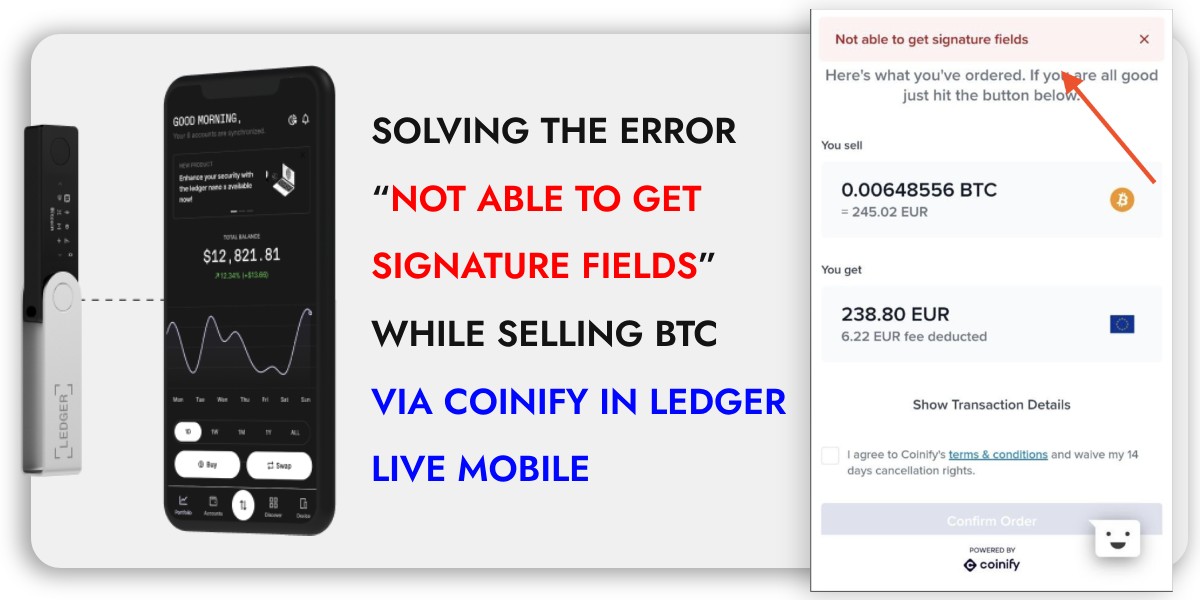 Coinify Error on Ledger Live "Not Able to Get Signature" [Fixed]
