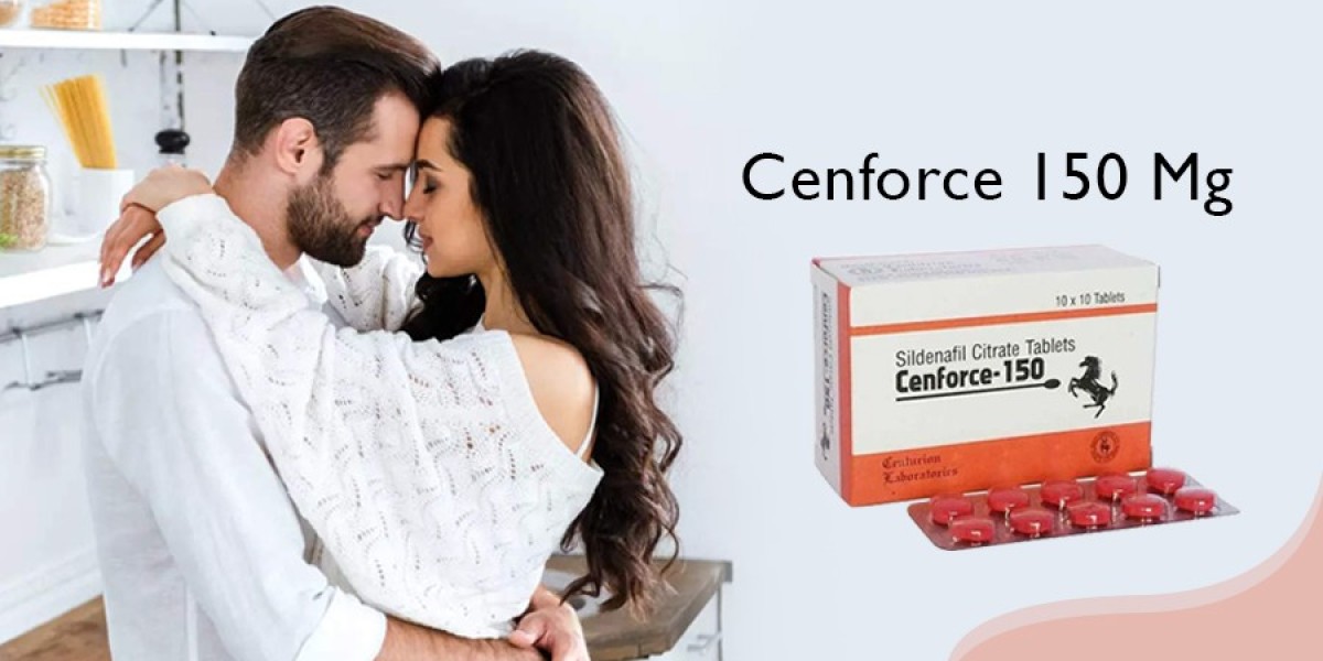 Cenforce 150: Restore Your Sexual Confidence and Viagra