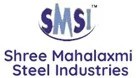 Shree Mahalaxmi Steel Industries
