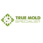 True Mold Specialist