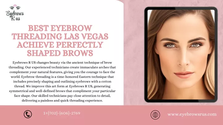 PPT - Best Eyebrow Threading Las Vegas Achieve Perfectly Shaped Brows PowerPoint Presentation - ID:12725947