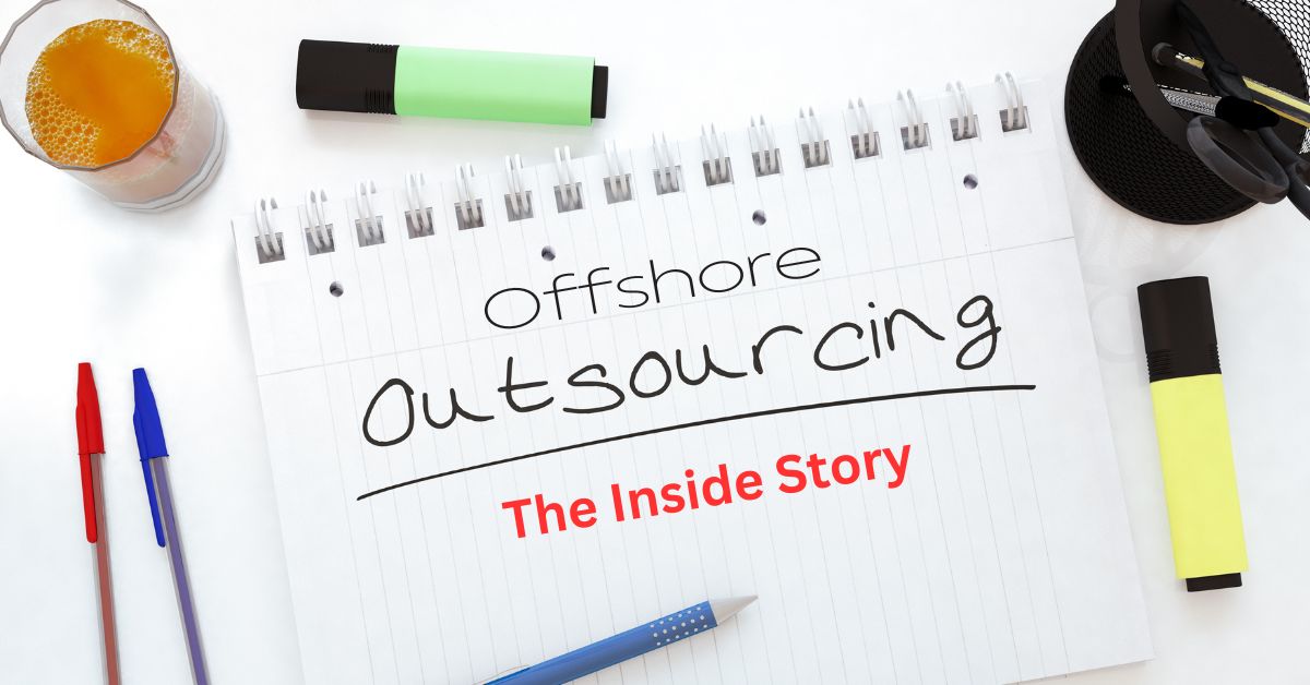 Offs**** Outsourcing - The Inside Story by Invedus