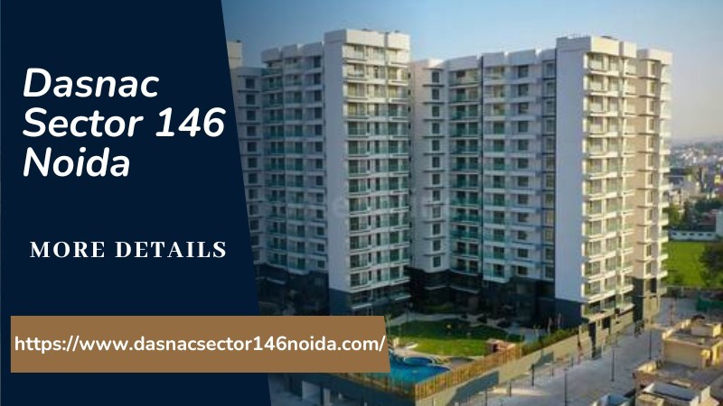 Dasnac Sector 146 Noida