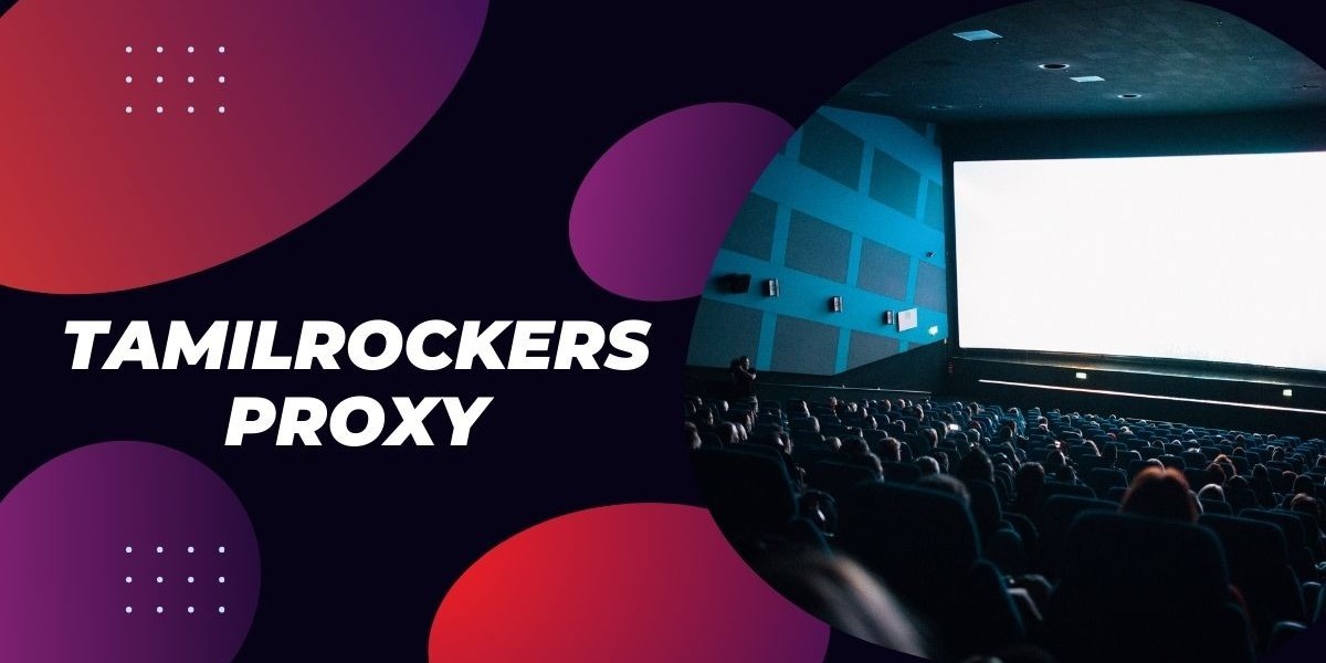 Unlock TamilRockers Proxy 2024 With Proxy Mirrors