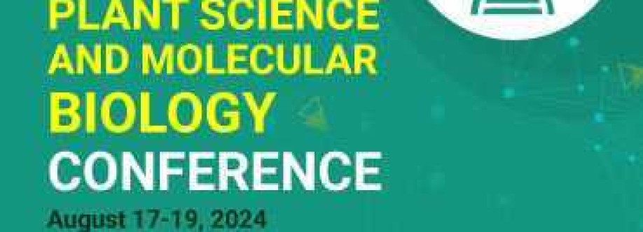 Plant Science and Molecular Biology Conference PMWC 2024