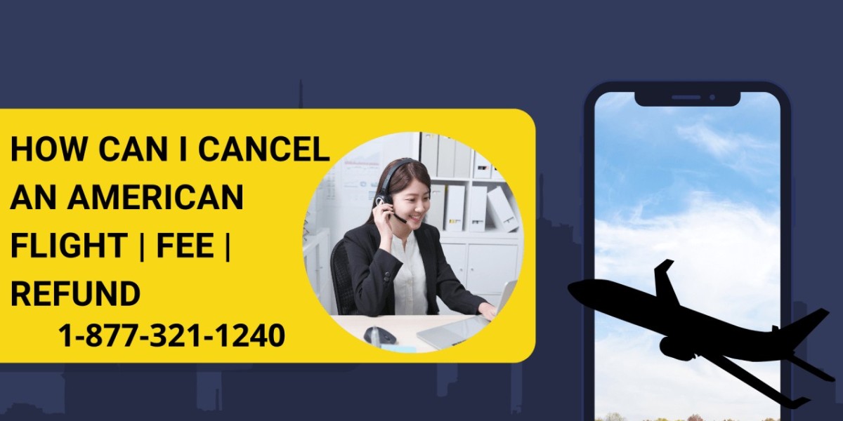 How Can I cancel an American flight