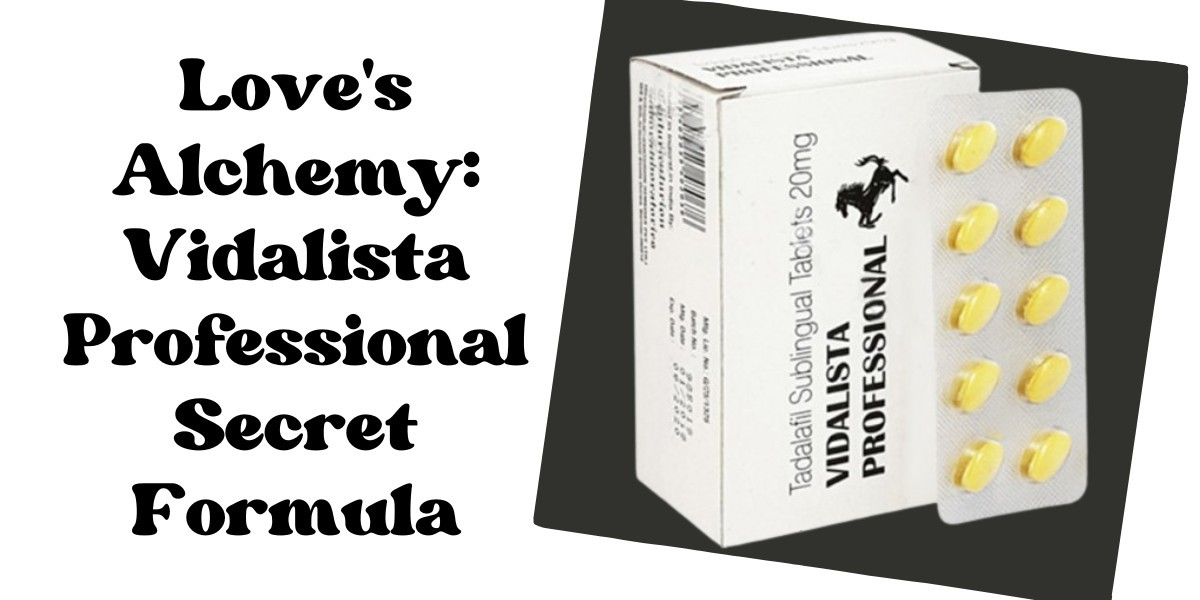 Love's Alchemy: Vidalista Professional Secret Formula