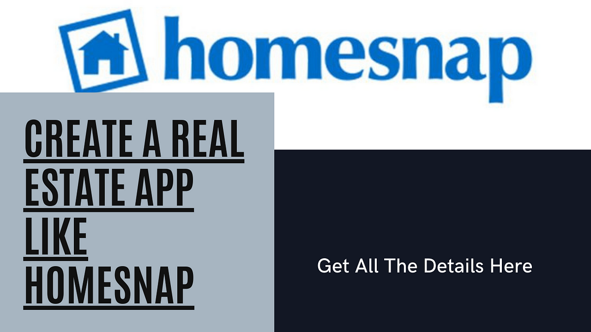 Create a Real Estate App Like Homesnap | by Jasmine Sandlas | Mar, 2024 | Medium