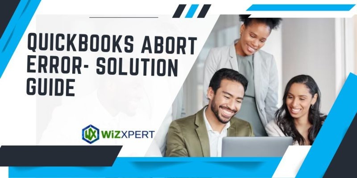 QuickBooks Abort Error- Solution Guide