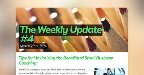 The Weekly Update #4 | Smore Newsletters