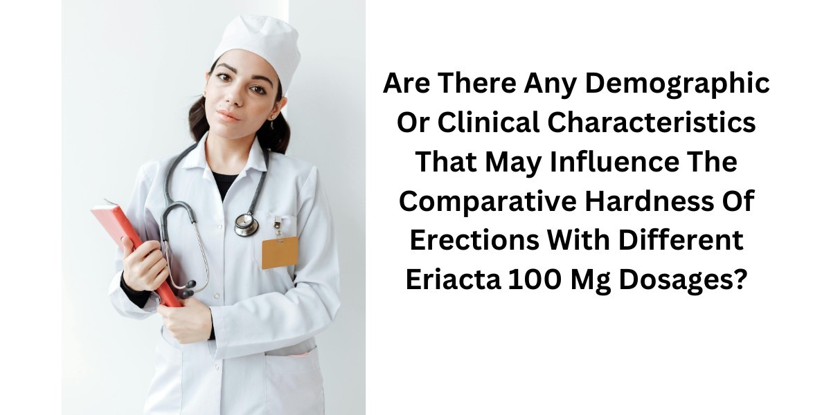 Are There Any Demographic Or Clinical Characteristics That May Influence The Comparative Hardness Of Erections With Diff