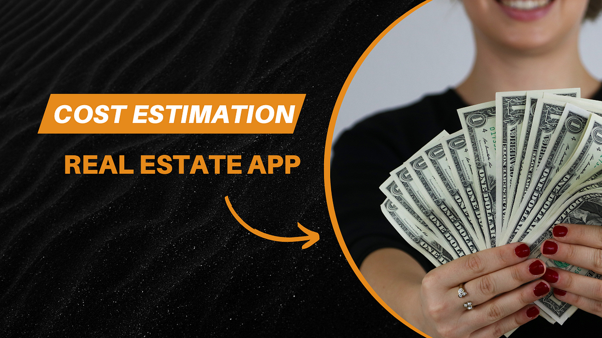 How Much Does it Cost to Create Real Estate App In the U.S. | by Jasmine Sandlas | Mar, 2024 | Medium