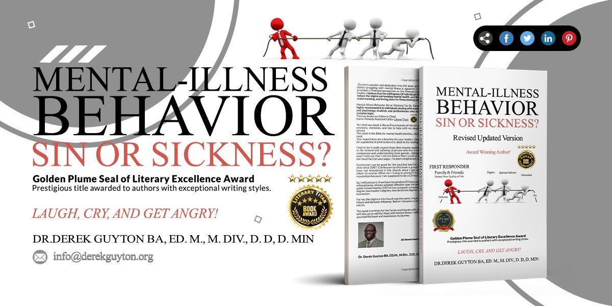 Mental-Illness Behavior: Sin or Sickness? by Dr. Derek Guyton