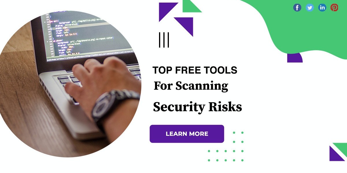 Top Free Tools For Scanning Security Risks