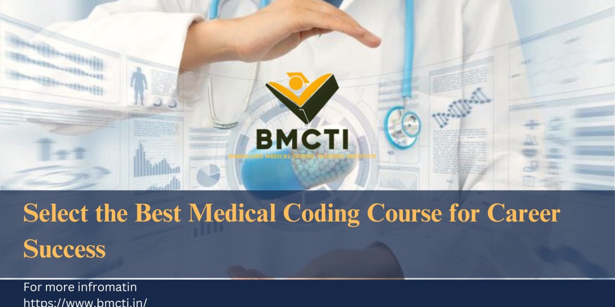 Steps to Select the Right Medical Coding Course for Your Future