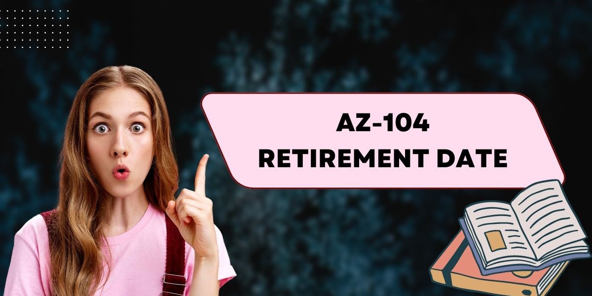 How to Adapt to Certification Changes After the AZ-104 Retirement Date