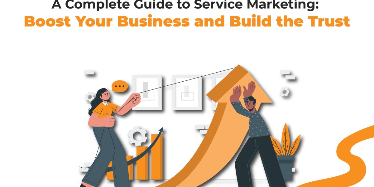 Mastering Service Marketing: Key Strategies for Success