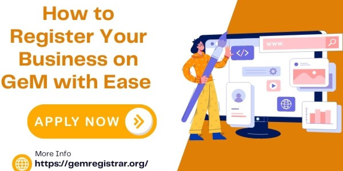 How to Register Your Business on GeM with Ease 