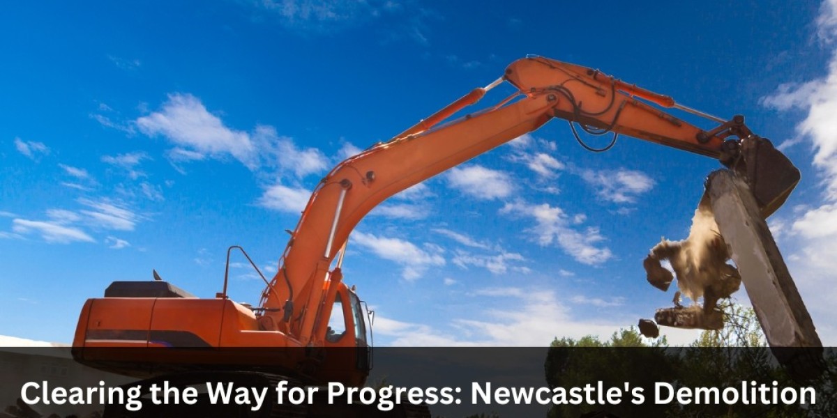 Clearing the Way for Progress: Newcastle's Demolition