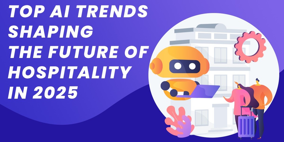 Top AI Trends Shaping the Future of Hospitality in 2025