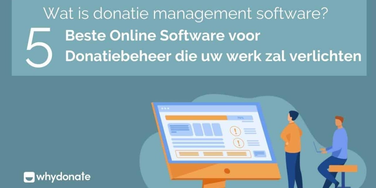 Het Belang van Donor Management Software voor Non-Profit Organisaties