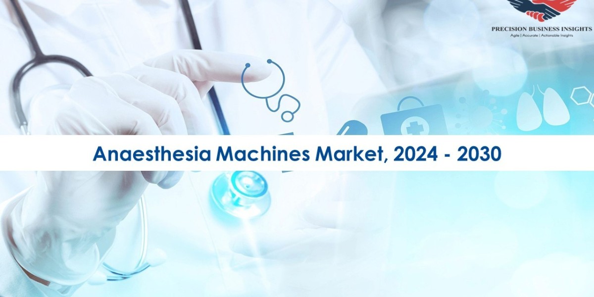 Anaesthesia Machines Market Trends and Segments Forecast To 2030